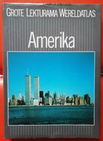 Grote Lekturama Wereldatlas AMERIKA., Boeken, Atlassen en Landkaarten, Ophalen of Verzenden, Zo goed als nieuw, Lekturama