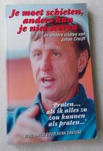 Johan Cruijff - Je moet schieten, anders kun je niet scoren, Boeken, Sportboeken, Balsport, Ophalen of Verzenden, Zo goed als nieuw