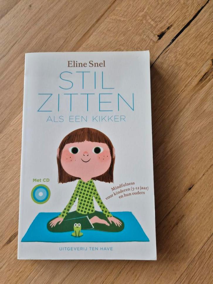 Stilzitten als een kikker - Eline Snel, Boeken, Psychologie, Zo goed als nieuw, Overige onderwerpen, Ophalen of Verzenden