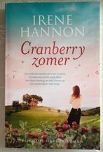 Cranberry zomer. Irene Hannon, Ophalen of Verzenden, Zo goed als nieuw, Nederland