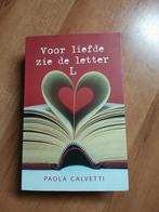 Paola Calvetti - Voor liefde zie de letter L, Paola Calvetti, Ophalen of Verzenden, Zo goed als nieuw