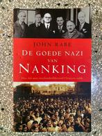 Boek De goede nazi van Nanking - John Rabe, Ophalen of Verzenden, 20e eeuw of later, Zo goed als nieuw, Azië