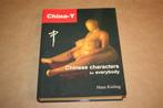 China-Y - Chinese characters for everybody - Hans Kisling, Boeken, Woordenboeken, Gelezen, Ophalen of Verzenden
