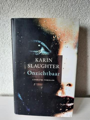 Boek Karin Slaughter Onzichtbaar 2004 Hardcover beschikbaar voor biedingen