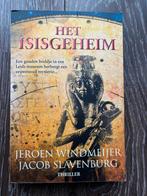 Het Isisgeheim - Jeroen Windmeijer & Jacob Slavenburg, Diverse auteurs, Ophalen of Verzenden, Zo goed als nieuw, Nederland