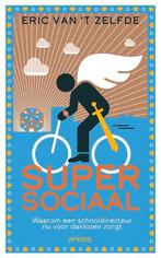 Super Sociaal - Eric van 't Zelfde, Ophalen of Verzenden, Nieuw, Eric van 't Zelfde