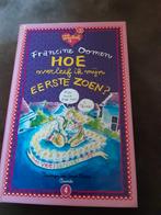 2 in 1 boek Francine Oomen Hoe overleef ik mijn eerste zoen, Boeken, Ophalen of Verzenden, Zo goed als nieuw, Francine Oomen