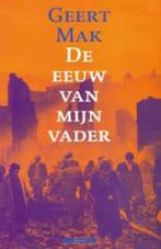 GEERT MAK De eeuw van mijn vader & De Brug, Ophalen of Verzenden, Gelezen, Geert Mak