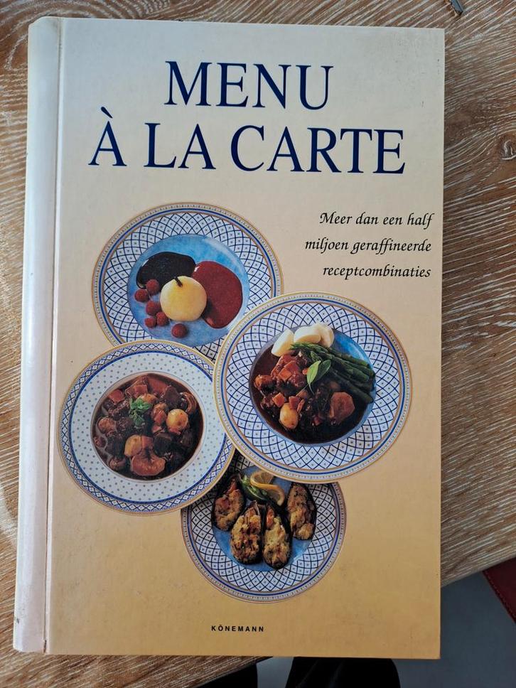 Menu À la Carte Kookboek, Boeken, Kookboeken, Gelezen, Voorgerechten en Soepen, Hoofdgerechten, Tapas, Hapjes en Dim Sum, Taart, Gebak en Desserts