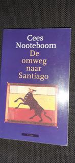 Cees Nooteboom - De omweg naar Santiago, Ophalen of Verzenden, Cees Nooteboom, Zo goed als nieuw