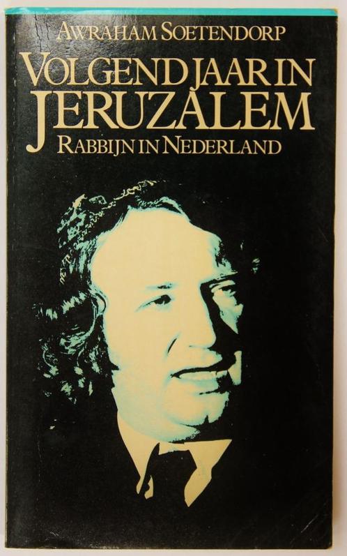 biografie van rabbijn Soetendorp: volgend jaar in Jeruzalem, Boeken, Biografieën, Gelezen, Religie, Verzenden