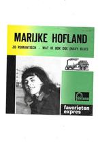 Marijke Hofland. Zo Romantisch .Favorieten expres .Piraat, Cd's en Dvd's, 7 inch, Single, Ophalen of Verzenden, Zo goed als nieuw