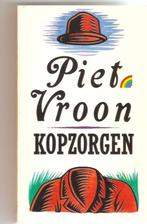 Piet Vroon - Kopzorgen, Gelezen, Ophalen of Verzenden, Piet Vroon