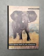Vintage boek: over dieren raak ik niet uitgepraat (Portielje, Boeken, Ophalen, Gelezen, A.F.J. Portielje, Plaatjesalbum