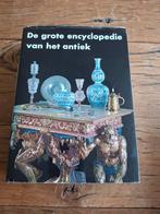 De grote encyclopedie van het antiek, Ophalen of Verzenden, Diverse auteurs