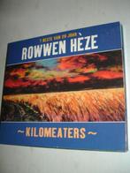 Rowwen Heze- Kilomeaters- (NIEUW), Verzenden, Streekmuziek, Boxset