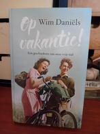 Wim Daniëls - Op vakantie!, Verzenden, Zo goed als nieuw, Wim Daniëls