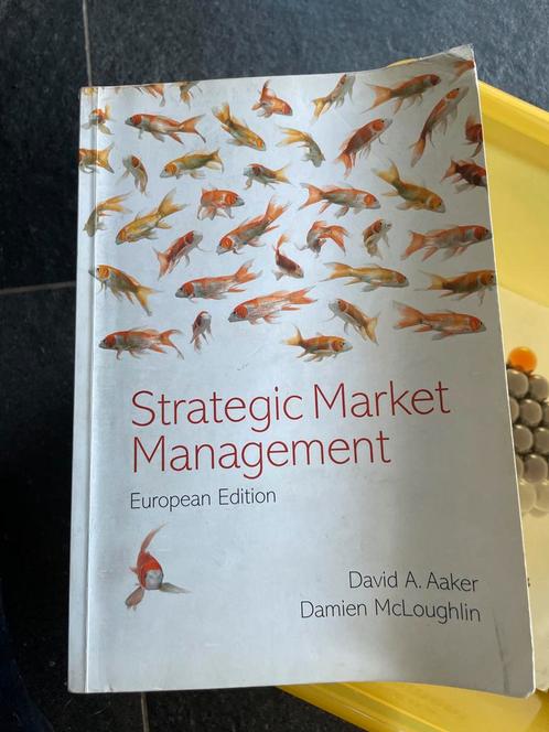 Strategic Market Management - Aaker/McLoughlin, Boeken, Economie, Management en Marketing, Gelezen, Economie en Marketing, Ophalen of Verzenden