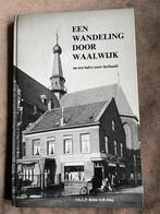 Een Wandeling Door Waalwijk, Ophalen of Verzenden, 20e eeuw of later, Gelezen