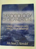 the sociology of organizations, Boeken, Ophalen of Verzenden, Zo goed als nieuw, Management, Michael J.Hnadel