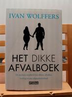 Het Dikke Afvalboek - Ivan Wolffers, Boeken, Ophalen of Verzenden, Gelezen, Dieet en Voeding, Ivan Wolffers