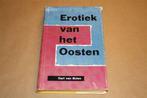 Erotiek van het Oosten - Carl van Bolen, Ophalen of Verzenden, Gelezen, Azië