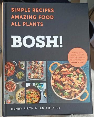 Bosh! Simple recipes, amazing food, all plants beschikbaar voor biedingen