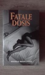 Fatale Dosis (Michelle Mayer Krich), Ophalen of Verzenden, Zo goed als nieuw, Nederland