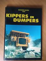 Gouden boek van kippers en dumpers. Dronkers, Jan, Boeken, Ophalen of Verzenden, Zo goed als nieuw