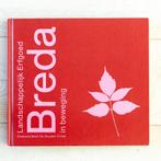Boek "Landschappelijk Erfgoed in beweging, Breda", Zo goed als nieuw, Marijke van der Putten ea, Ophalen, 20e eeuw of later