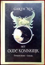 Het Oude Koninkrijk - Lirael - Garth Nix, Boeken, Ophalen of Verzenden, Gelezen, Garth Nix