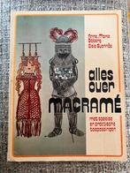 Alles over macramé, Boeken, Ophalen of Verzenden, Zo goed als nieuw, Overige onderwerpen