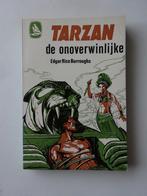 Tarzan de onoverwinnelijke (Edgar Rice Burroughs) K. 521, Boeken, Ophalen of Verzenden, Zo goed als nieuw, Edgar Rice Burroughs