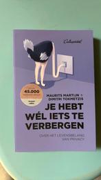 Maurits Martijn - Je hebt wél iets te verbergen, Ophalen of Verzenden, Zo goed als nieuw, Maurits Martijn; Dimitri Tokmetzis
