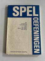 Speloefeningen voor toneel / theater, Gelezen, Ophalen of Verzenden, Meerdere auteurs, Toneel