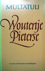 Multatuli - Woutertje Pieterse (Ex.1), Boeken, Literatuur, Ophalen of Verzenden, Gelezen, Nederland