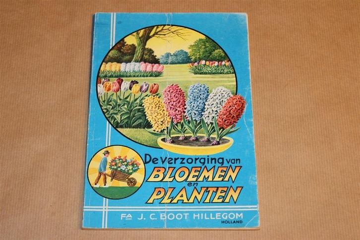 De Verzorging van Bloemen en Planten — A.C. Muller-Idzerda, Boeken, Natuur, Gelezen, Bloemen, Planten en Bomen, Ophalen of Verzenden