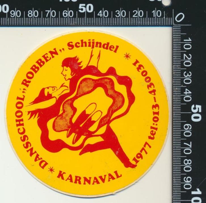 Sticker: Dansschool Robben - Karnaval 1977 - Schijndel, Verzamelen, Stickers, Zo goed als nieuw, Bedrijf of Vereniging, Ophalen of Verzenden