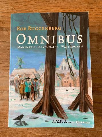 Rob Ruggenberg - Omnibus - Manhatan, Slavenhaler, Waterdunen beschikbaar voor biedingen
