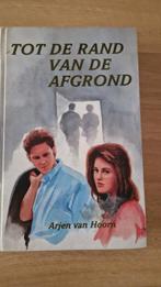 tot de rand van de afgrond - Arjen van Hoorn, Ophalen of Verzenden, Gelezen, Arjen van Hoorn