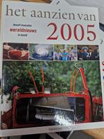 Het Aanzien van 2005, 12 maanden wereldnieuws in beeld., Boeken, Ophalen of Verzenden, Overige gebieden