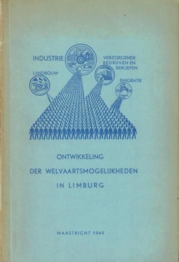 Ontwikkeling der welvaartsmogelijkheden in Limburg (1949) beschikbaar voor biedingen