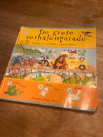 De Grote Verhalenparade - Kinderboek, Ophalen of Verzenden, Gelezen, Sprookjes