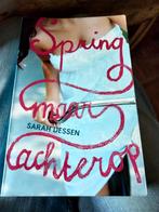Sarah Dessen - Spring maar achterop, Ophalen of Verzenden, Zo goed als nieuw, Sarah Dessen