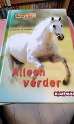 Heartland - Alleen Verder, Lauren Brooke, Boeken, Ophalen of Verzenden, Gelezen, Lauren Brooke, Fictie algemeen