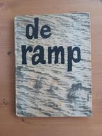 De ramp, H.M.Kon.Juliana voorwoord, Ophalen of Verzenden, 20e eeuw of later, Gelezen