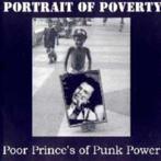 Portrait Of Poverty – Poor Prince's Of Punk Power, 7 inch, Single, Ophalen of Verzenden, Zo goed als nieuw