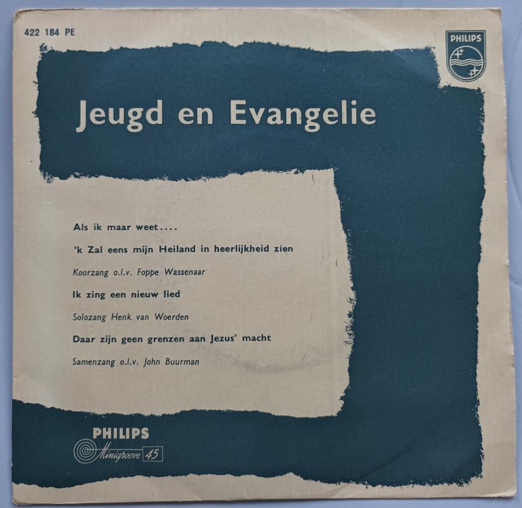 Jeugd & Evangelie  (EP Philips 422 184), Ophalen of Verzenden, Zo goed als nieuw, Overige formaten, Levenslied of Smartlap