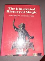 The Illustrated History of Magic, M. Christopher, goochelen, Ophalen of Verzenden, Zo goed als nieuw, Milbourne Christopher