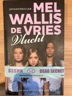 Mel Wallis de Vries - Vlucht, Boeken, Ophalen of Verzenden, Zo goed als nieuw, Mel Wallis de Vries